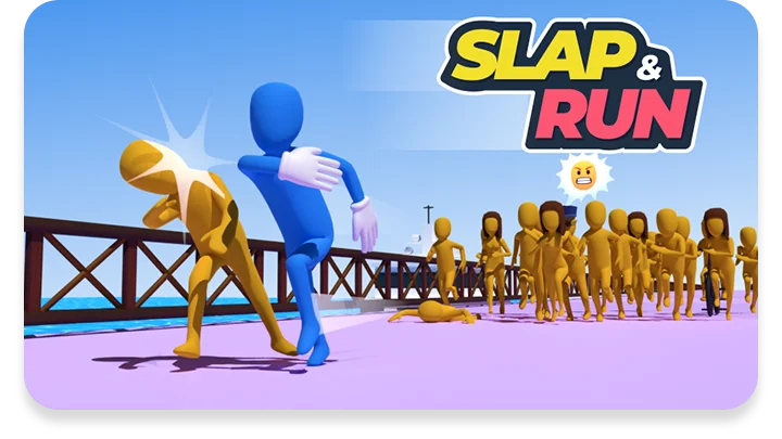 Slap and Run