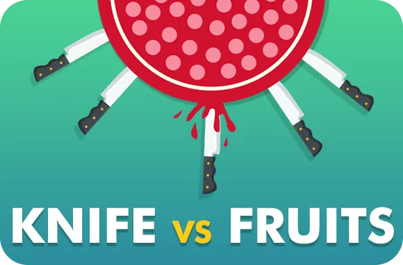 Knife vs Fruit