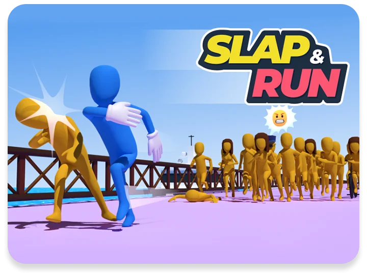 Slap and Run