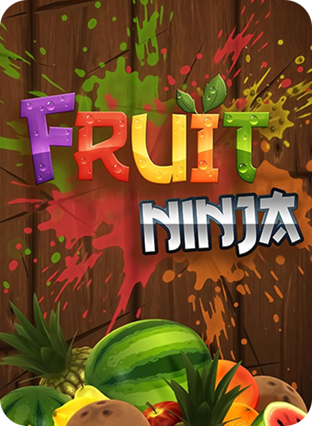 Fruit Ninja