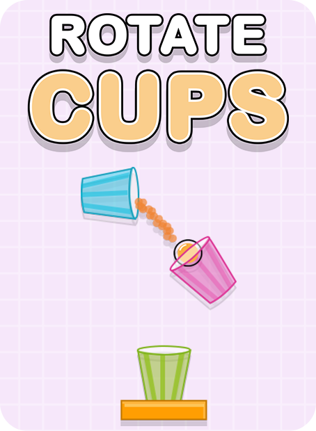 Rotate the Cups